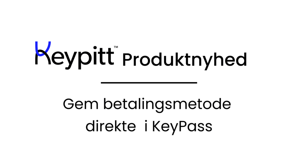 Gem betalingsmetode i Keypass